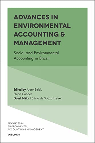 Advances in Environmental Accounting &amp; Management: Social and Environmental Accounting in Brazil