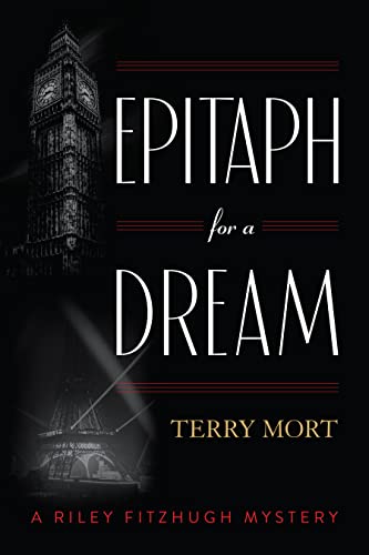 Epitaph for a Dream: 3 (The Riley Fitzhugh Novels)