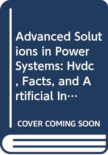Advanced Solutions in Power Systems: HVDC