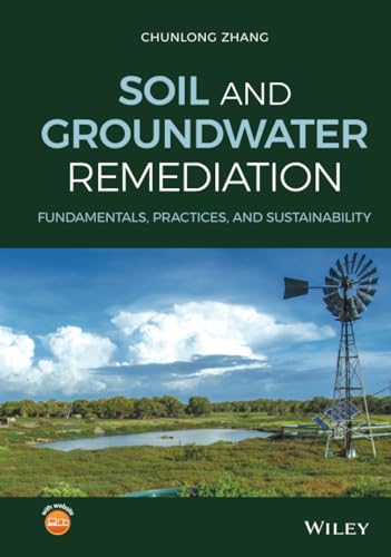 Soil and Groundwater Remediation: Fundamentals