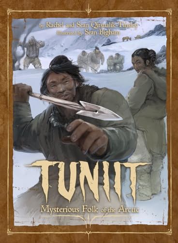 Tuniit: Mysterious Folk of the Arctic
