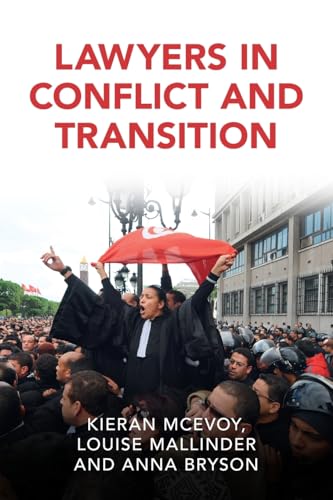 Lawyers in Conflict and Transition (Cambridge Studies in Law and Society)