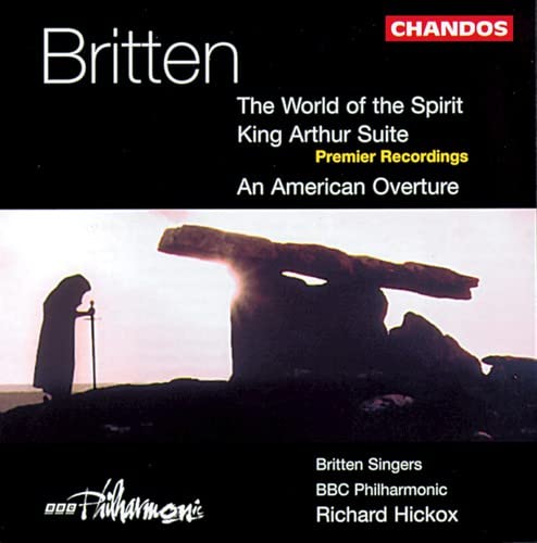 Benjamin Britten - Britten: The World of the Spirit [CD]