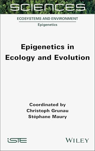 Epigenetics in Ecology and Evolution
