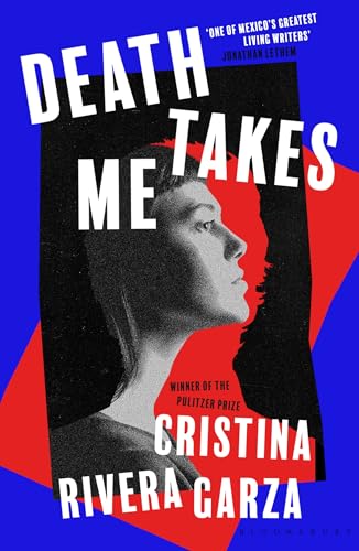 Death Takes Me : from the Pulitzer Prize-winning author