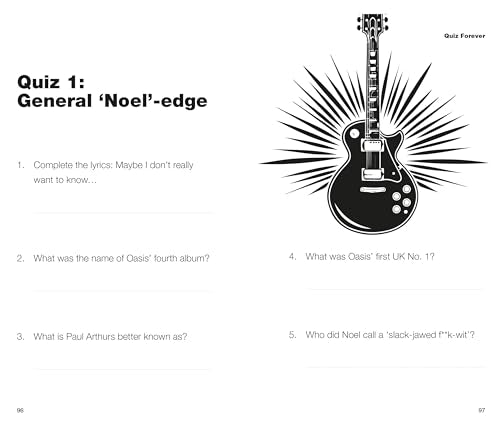 Oasis Forever : The Essential ‘Noel’edge, Quotes, Quizzes & More