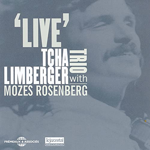 Tcha Limberger Trio With Mozes Rosenberg - Live [CD]
