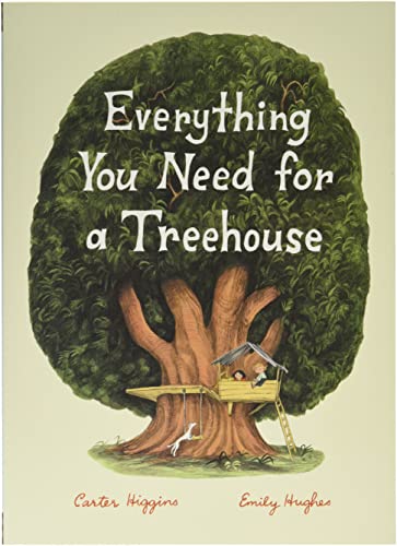 Everything You Need for a Treehouse