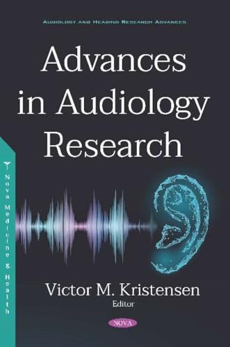 Advances in Audiology Research