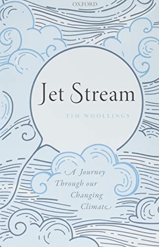 Jet Stream : A Journey Through our Changing Climate
