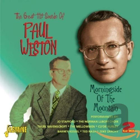 Paul Weston - Morningside of the Mountain - The Great Hit Sounds of Paul Weston [CD]