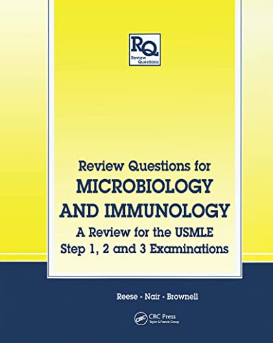 Review Questions for Microbiology and Immunology: A Review for the USMLE