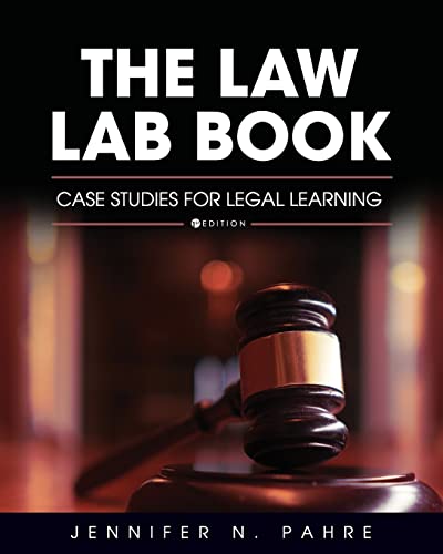 The Law Lab Book : Case Studies for Legal Learning