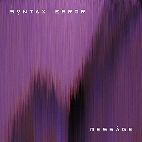 Purple abstract CD cover with the text "SYNTAX ERROR" and "MESSAGE".