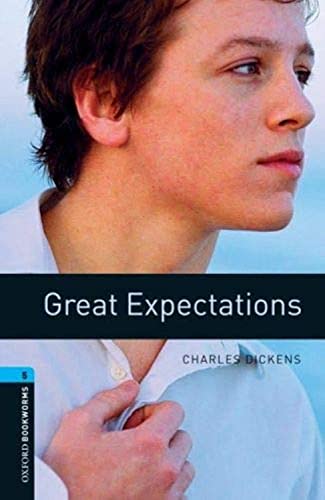 Oxford Bookworms Library: Level 5:: Great Expectations