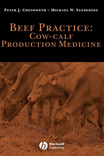 Beef Practice: Cow-Calf Production Medicine