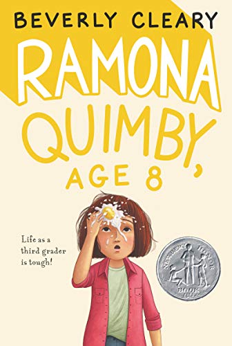 Ramona Quimby, Age 8 : A Newbery Honor Award Winner : 6
