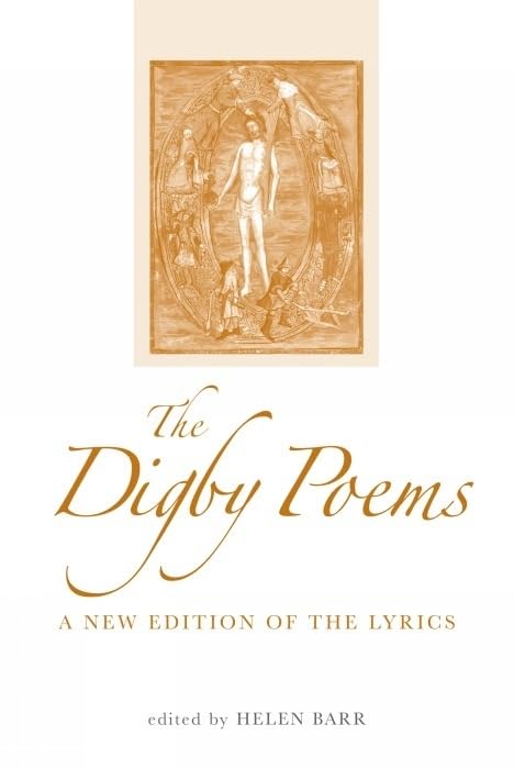 The Digby Poems : A New Edition of the Lyrics