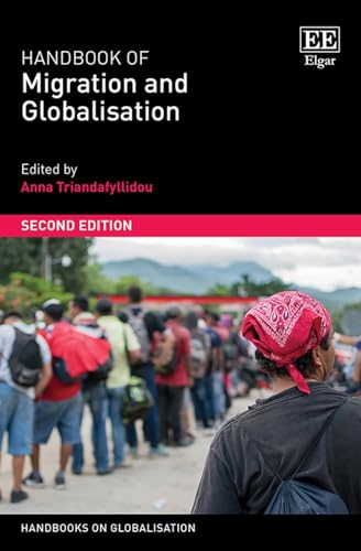 Handbook of Migration and Globalisation : Second Edition