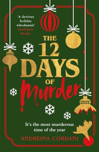 The Twelve Days of Murder : The perfect festive whodunnit to gift this Christmas