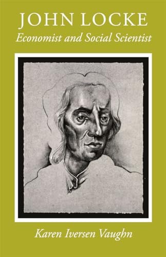 John Locke: Economist and Social Scientist