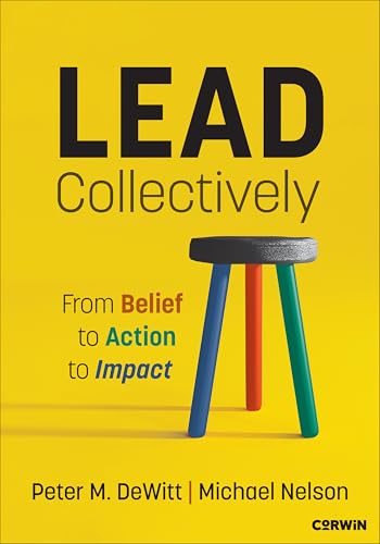 Lead Collectively : From Belief to Action to Impact