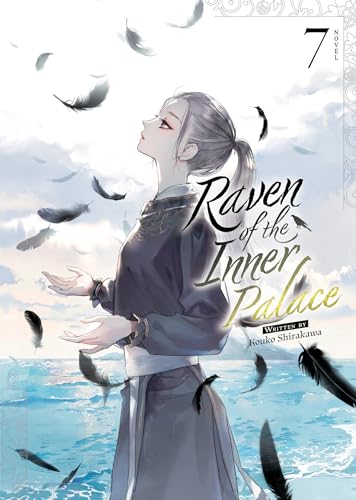 Raven of the Inner Palace (Light Novel) Vol. 7 : 7