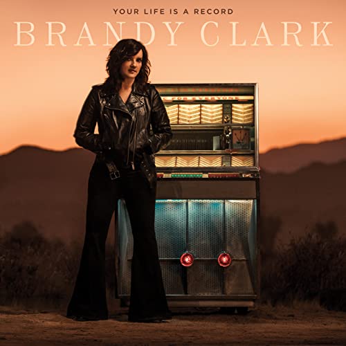 Brandy Clark album cover featuring artist with jukebox in desert landscape.