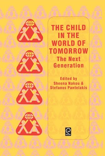 Child in the World of Tomorrow: The Next Generation