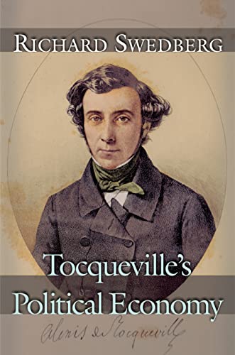 Tocquevilles Political Economy