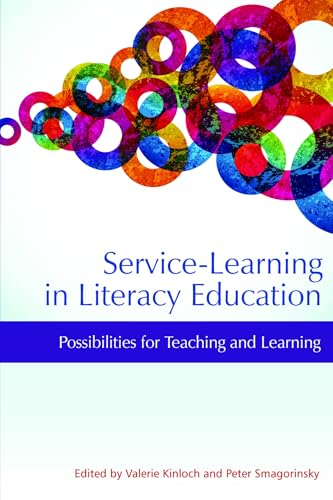 Service-Learning in Literacy Education : Possibilities for Teaching and Learning