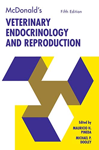 McDonalds Veterinary Endocrinology and Reproduction