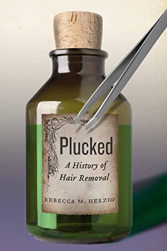 Book cover: "Plucked," with tweezers and a vintage bottle illustration.