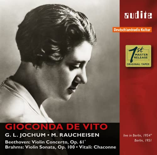 Gioconda De Vito / Michael Ra - Gioconda De Vito Plays Beethoven, Brahms & Vitali [CD]