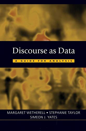 Discourse as Data : A Guide for Analysis