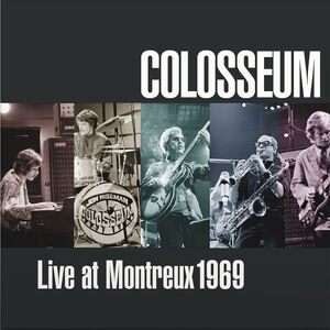Colosseum - Live At Montreux 1969 [CD]