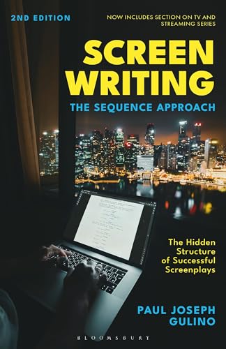 Screenwriting : The Sequence Approach