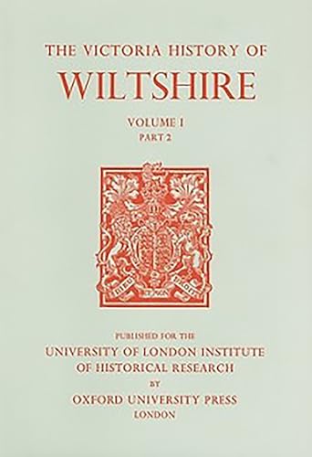 A History of Wiltshire: Volume I Part 2