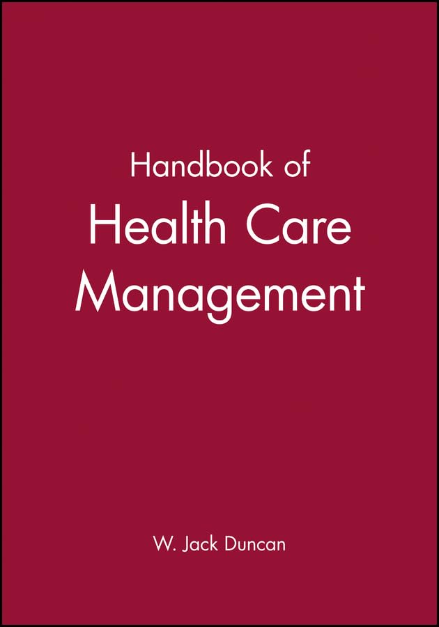 Handbook for Health Care Management