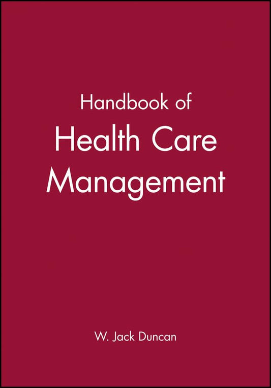 Handbook for Health Care Management
