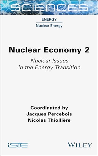 Nuclear Economy 2 : Nuclear Issues in the Energy Transition