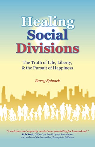 Healing Social Divisions - The truth of life