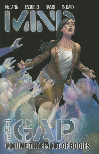 Mind The Gap Tp Vol 03 Out Of Bodies (Mr)