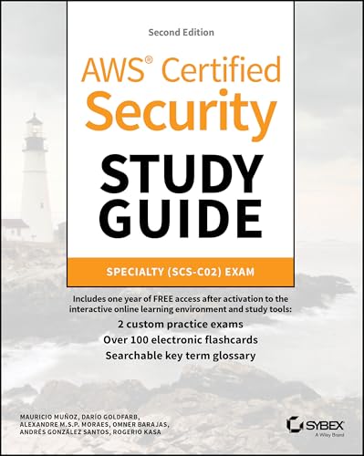 AWS Certified Security Study Guide : Specialty (SCS-C02) Exam