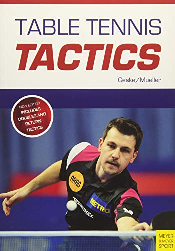 Table Tennis Tactics: Be a Successful Player