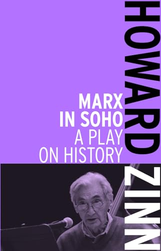 Marx In Soho: A Play on History