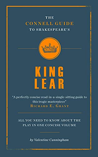 The Connell Guide to Shakespeare's King Lear