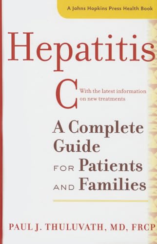 Hepatitis C: A Complete Guide for Patients and Families