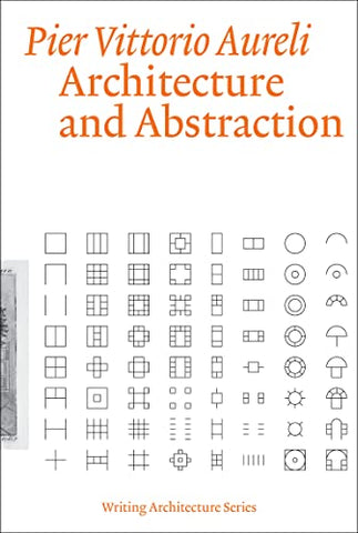 Architecture and Abstraction (Writing Architecture)