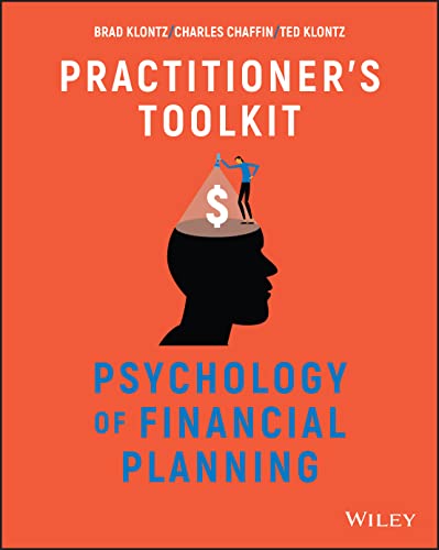 Psychology of Financial Planning, Practitioner's Toolkit